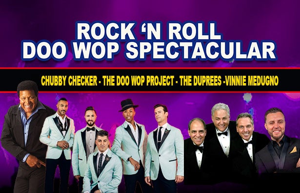 More Info for Rock 'N Roll Doo Wop Spectacular Featuring Chubby Checker